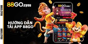 Hướng dẫn tải app 88GO